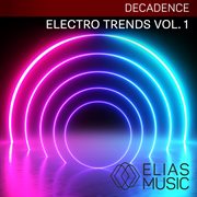 Electro trends, vol. 1 cover image