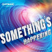Something's happening cover image