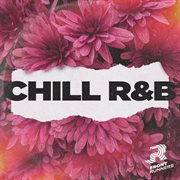 Chill r&b cover image