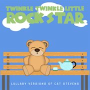 Lullaby versions of cat stevens cover image