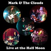 Live at the half moon cover image