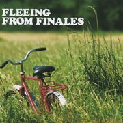 Fleeing from finales cover image