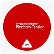 Investigation - pizzicato tension cover image