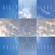 Distant pillars, private pillars cover image
