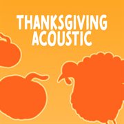 Thanksgiving acoustic cover image