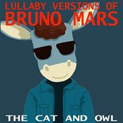 Lullaby renditions of bruno mars cover image