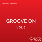 Groove on, vol. 2 cover image