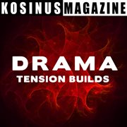 Drama - tension builds cover image