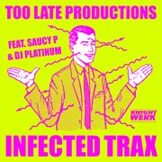 Infected trax cover image