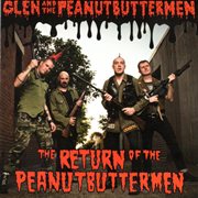 The return of the peanutbutter men cover image