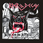 Bite or be bitten cover image