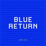 Blue return cover image