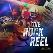 The rock reel cover image