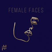 Female faces cover image