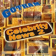 Celebrity news 2 cover image