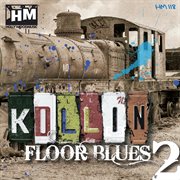 Killin' floor blues 2 cover image