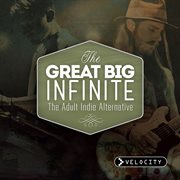 The great big infinite cover image