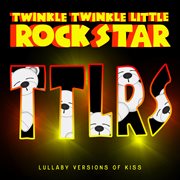 Lullaby versions of kiss cover image