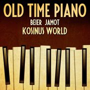 Old time piano cover image