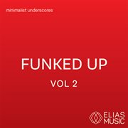 Funked up, vol. 2 cover image