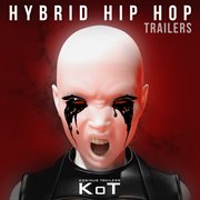 Hybrid hip hop trailers cover image