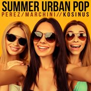Summer urban pop cover image