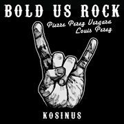 Bold us rock cover image