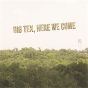 Big tex, here we come cover image