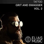 Grit and swagger, vol. 2 cover image