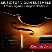 Music for violin ensemble cover image