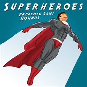 Superheroes cover image