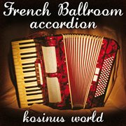 French ballroom accordion cover image