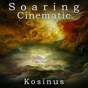 Soaring cinematic cover image