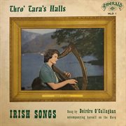 Thro' tara's halls: irish songs cover image