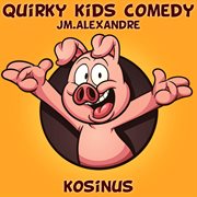 Quirky kids comedy cover image
