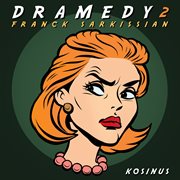 Dramedy 2 cover image