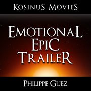 Epic emotional trailer cover image