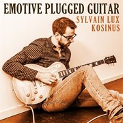 Emotive plugged guitar cover image