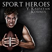 Sport heroes cover image