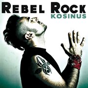 Rebel rock cover image