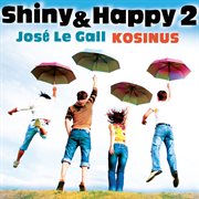 Shiny and happy 2 cover image