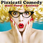 Pizzicati comedy cover image