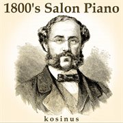 1800's salon piano cover image