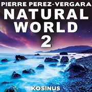 Natural world 2 cover image