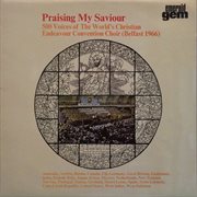 Praising my saviour cover image