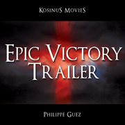 Epic victory trailer cover image