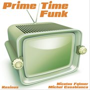 Prime time funk cover image