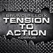 Tension to action cover image