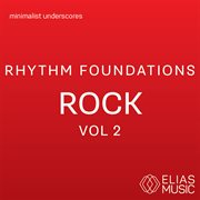Rhythm foundations - rock, vol. 2 cover image