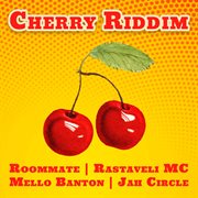 Cherry riddim cover image